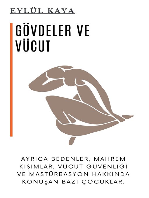 Title details for Gövdeler ve vücut by Eylül Kaya - Available